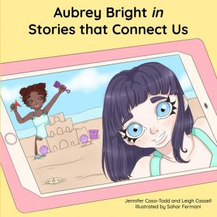 Aubrey Bright in Stories that Connect Us