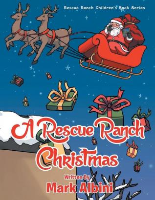 A Rescue Ranch Christmas (Rescue Ranch Children's Book)