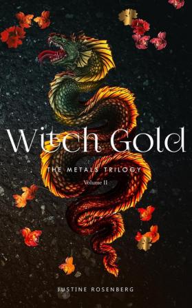 Witch Gold: 2 (The Metals Trilogy)