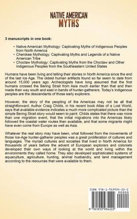 Native American Myths: Captivating Myths and Legends of Cherokee Mythology the Choctaws and Other Indigenous Peoples from North America