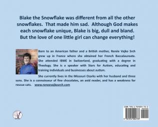 Blake the Snowflake