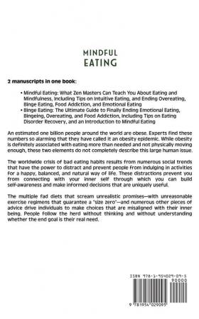 Mindful Eating: An Essential Guide to Eating Based on Mindfulness and Ending Overeating Binge Eating Food Addiction and Emotional Eating