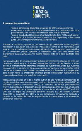 Terapia dialéctica conductual: Lo que necesita saber sobre la TDC y una simple guía de terapia cognitiva conductual