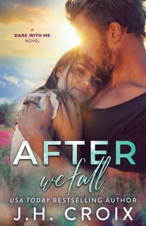 After We Fall: 6 (Dare with Me)