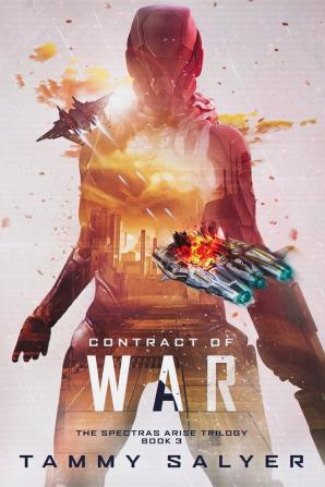 Contract of War: Spectras Arise Book 3