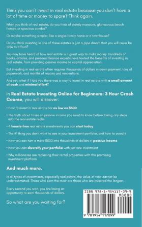 Real Estate Investing Online for Beginners: Build Passive Income While Investing From Home: 12 (3 Hour Crash Course)