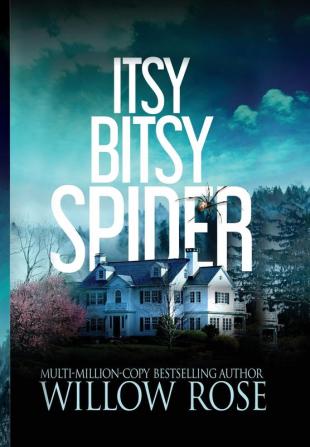 Itsy Bitsy Spider: 1 (Emma Frost Mystery)