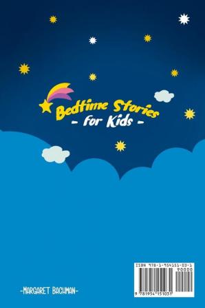 Bedtime Stories For Kids - Vol. 1: Short Stories to Help your Children relax Fall asleep fast and Enjoy a long night's sleep