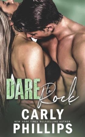 Dare to Rock: 5 (Dare to Love)