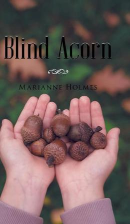 Blind Acorn