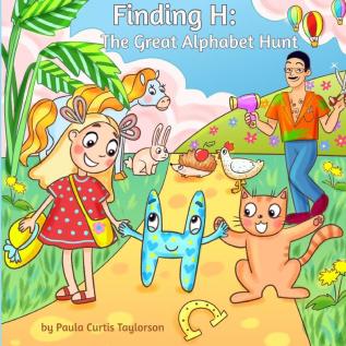 Finding H: The Great Alphabet Hunt