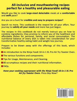 Ninja Foodi XL Pro Air Fry Toaster Oven Cookbook 1000: 1000-Day Tasty Healthy and Affordable Air Fry Oven Recipes for Everyone to Air Fry Roast Bake Broil Toast Bagel Dehydrate and More