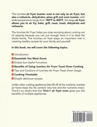 Iconites Air Fryer Toast Oven Cookbook 2021: 1001 Simple Delicious Low Fat Recipes Cooked By Your Iconites Air Fryer Toast Oven for Beginners & Advanced Users