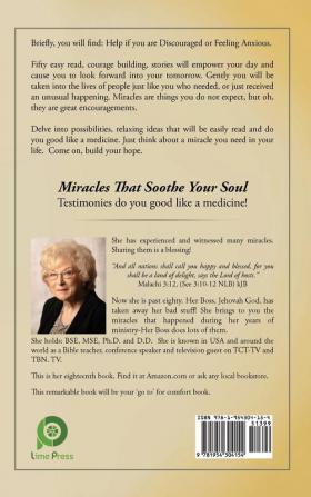 Miracles that Soothe your Soul: Want a Miracle? Expect one today!