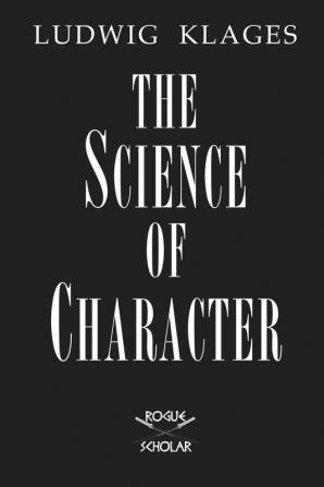 The Science of Character