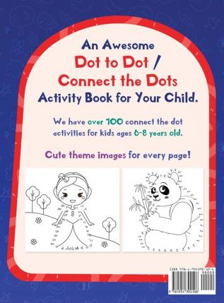 Dot To Dot Book For Kids Ages 6-8: 101 Awesome Connect The Dots Books for Kids Age 3 4 5 6 7 8 - Easy Fun Kids Dot To Dot Books Ages 4-6 3-8 3-5 6-8 (Boys & Girls Connect The Dots Activity Books)