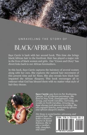 Unraveling the Story of Black/African Hair