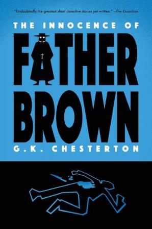 The Innocence of Father Brown (Warbler Classics): 1