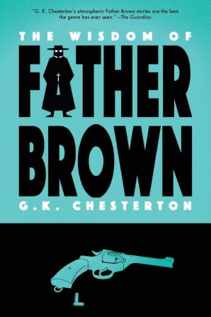 The Wisdom of Father Brown (Warbler Classics): 2