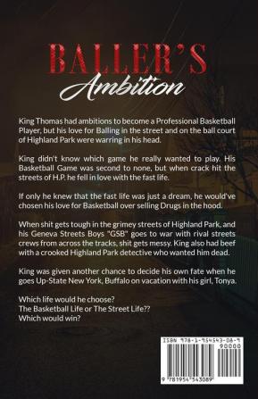 King of Kings Series Presents Baller's Ambition