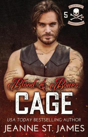 Blood and Bones - Cage: 5 (Blood Fury MC)