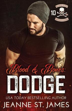 Blood and Bones - Dodge: 10 (Blood Fury MC)