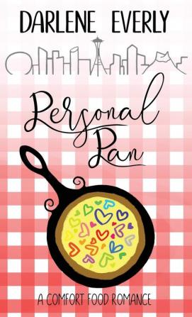 Personal Pan (A Comfort Food Romance)