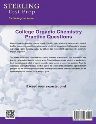 Sterling Test Prep College Organic Chemistry Practice Questions: Practice Questions with Detailed Explanations