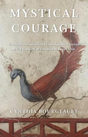 Mystical Courage