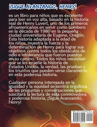 ¡Sigue Avanzando Henry!: Una Inspiradora Historia de Perseverancia Frente al Racismo