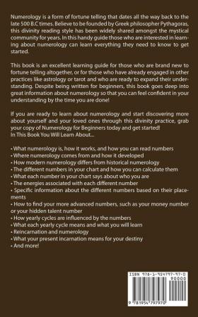 Numerology for Beginners: Master and Design Your Perfect Life by Combining Numerology Astrology Numbers and Tarot to Unlock Your Destiny