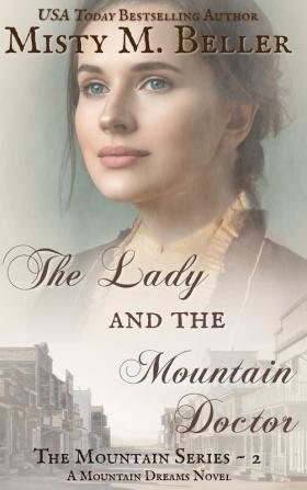 The Lady and the Mountain Doctor: 2