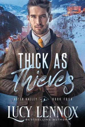 Thick As Thieves