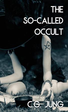 The So-Called Occult (Jabberwoke Pocket Occult): 4