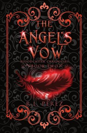 The Angel's Vow: A New Adult Urban Fantasy Series