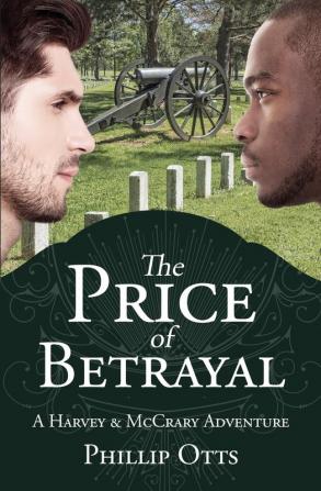 The Price of Betrayal: A Harvey & McCrary Adventure: 3 (Harvey & McCrary Adventures)