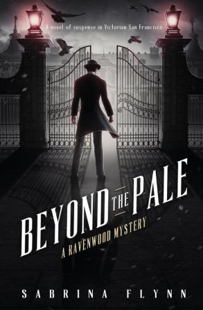 Beyond the Pale: 8 (Ravenwood Mysteries)