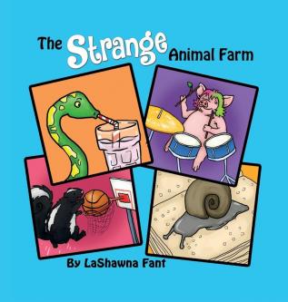 The Strange Animal Farm