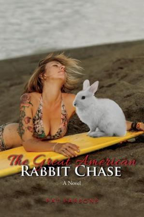 The Great American Rabbit Chase