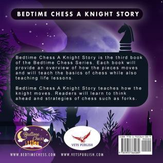 Bedtime Chess A Knight Story