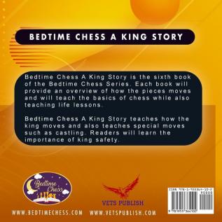 Bedtime Chess A King Story