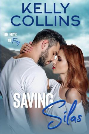 Saving Silas: 2 (Boys of Fury)