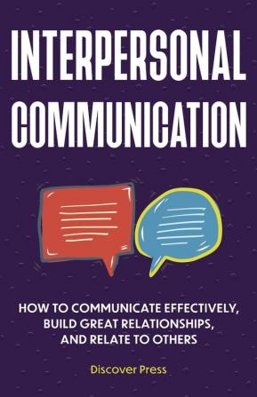 Interpersonal Communication