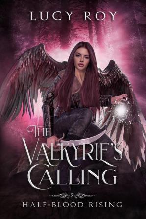 The Valkyrie's Calling