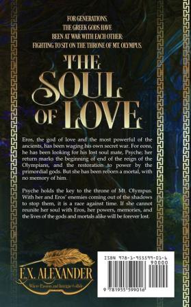 The Soul of Love: Eros and Psyche: A Greek Gods Paranormal Mythology Romance (The Primordialomachy)