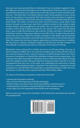 Minimalism For Families: For Families Who Want More Joy Health and Creativity In Their Life by Decluttering Their Home Learning Simple and Practical Budgeting Strategies to Save Money & Worry Less!