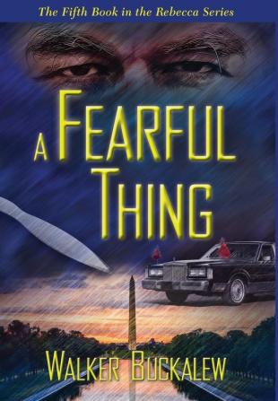 A Fearful Thing: 5 (Rebecca)