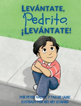 Levántate Pedrito. ¡Levántate!