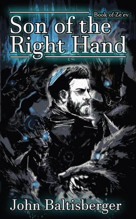 Son of the Right Hand: 2 (Book of Ze'ez)