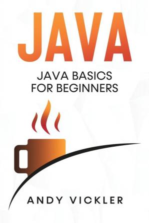 Java: Java Basics for Beginners: 1